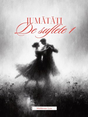 cover image of Jumătăți de suflete 1